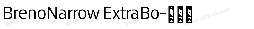 BrenoNarrow ExtraBo字体转换